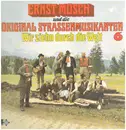 LP - Ernst Mosch Und Die Original Straßenmusikanten - Wir Ziehn Durch Die Welt