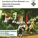 7inch Vinyl Single - Ernst Mosch Und Franz Bummerl , Ernst Mosch Und Seine Original Egerländer Musikanten - Oderfurter Promenade / Meine Liebste