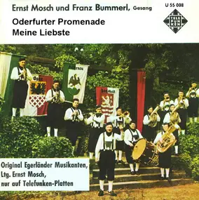 Ernst Mosch - Oderfurter Promenade / Meine Liebste