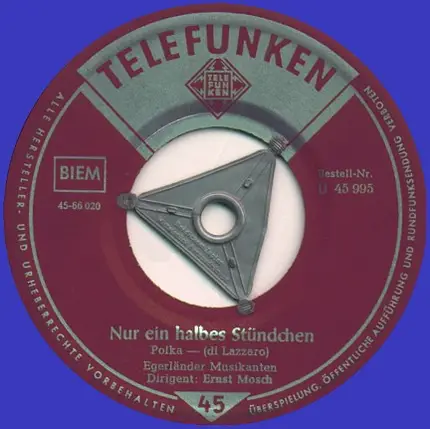 Ernst Mosch Und Franz Bummerl , Ernst Mosch Und Seine Original Egerländer Musikanten - Nur Ein Halbes Stündchen / Wáclav-Polka