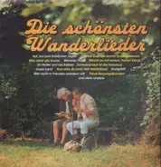 Ernst Mosch und seine Egerländer-Musikanten, Fischer Chöre, Heino - Die schönsten Wanderlieder