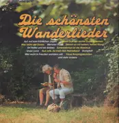 LP - Ernst Mosch und seine Egerländer-Musikanten, Fischer Chöre, Heino - Die schönsten Wanderlieder