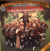 LP - Ernst Mosch Und Seine Original Egerländer Musikanten - 35 Mein Größtes Fest Der Volksmusik