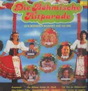 LP - Ernst Mosch und seine original Egerländer-Musikanten, Gitti & Erica, Karel Gott - Die Böhmische Hitparade