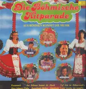 Ernst Mosch und seine original Egerländer-Musikanten, Gitti & Erica, Karel Gott - Die Böhmische Hitparade