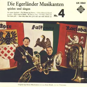 die Egerländer Musikanten - Die Egerländer Musikanten Spielen Und Singen - Nr.4