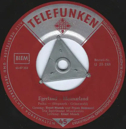 Ernst Mosch Und Seine Original Egerländer Musikanten - Egerland - Heimatland / Mondschein An Der Eger