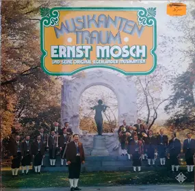 Ernst Mosch - Musikanten Traum