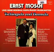 LP - Ernst Mosch Und Seine Original Egerländer Musikanten - Tschingsda Und Bumsda
