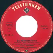 7inch Vinyl Single - Ernst Mosch Und Seine Original Egerländer Musikanten - Der Wittmann Franz