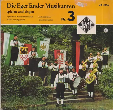 Ernst Mosch Und Seine Original Egerländer Musikanten - Die Egerländer Musikanten Spielen Und Singen - Nr. 3