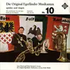 7inch Vinyl Single - Ernst Mosch Und Seine Original Egerländer Musikanten - Die Original Egerländer Musikanten Spielen Und Singen - Nr. 10 - EP, Mono