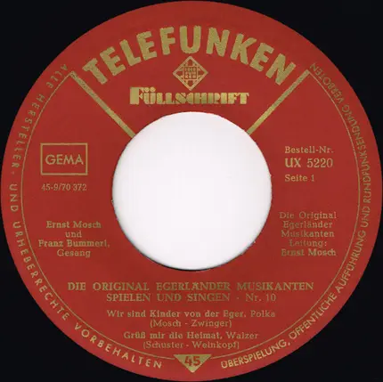 Ernst Mosch Und Seine Original Egerländer Musikanten - Die Original Egerländer Musikanten Spielen Und Singen - Nr. 10