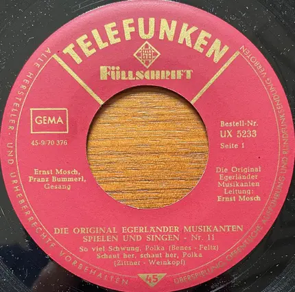Ernst Mosch Und Seine Original Egerländer Musikanten , Leitung : Ernst Mosch - Die Original Egerländer Musikanten Spielen Und Singen - Nr. 11