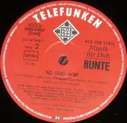 LP - Ernst Mosch Und Seine Original Egerländer Musikanten - So Sind Wir!
