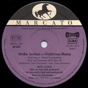 10'' - Ernst Neger • Margit Sponheimer - Heißa Juchhei - Fröhliches Mainz