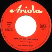 7inch Vinyl Single - Ernst Neger Und Margit Sponheimer - Von Johann Strauß Ein Walzer
