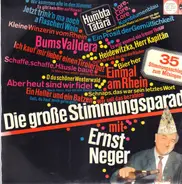 Ernst Neger - Die Große Stimmungsparade