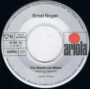 7inch Vinyl Single - Ernst Neger - Helau / Die Wacht Am Rhein