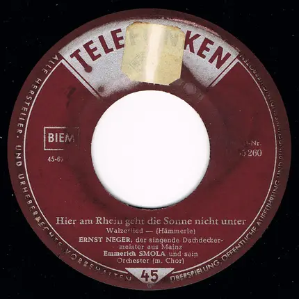 Ernst Neger - Hier Am Rhein Geht Die Sonne Nicht Unter / Mädche, Rück E Bißche