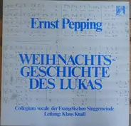 Ernst Pepping , Evangelischen Singgemeinde , Klaus Knall - Weihnachtsgeschichte Des Lukas