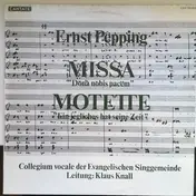 Ernst Pepping - Missa Motette