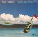 LP - Ernst Schultz - Glückliche Verlierer - ihre kinder