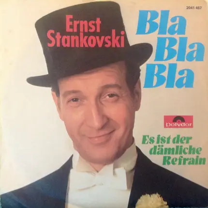 Ernst Stankovsky - Bla Bla Bla