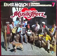 Ernst Mosch Und Die Original Straßenmusikanten - Musik Mit Herz