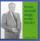 Ernst Arnold - Ernst Arnold singt seine Lieder