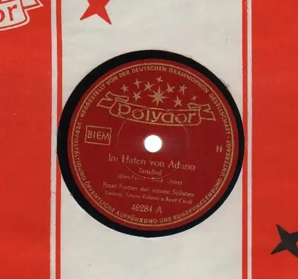 Ernst Fischer - Im Hafen von Adano/ Meine kleine Schwi-Schwa-..