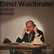 LP - Ernst Waldbrunn - Kabarett in der Westentasche