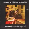 LP - Ernst Wilhem Schmidt - Mensch, tut das gut!