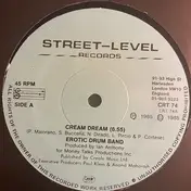 The Erotic Drum Band - Cream Dream