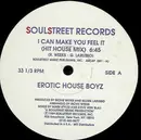 12'' - Erotic House Boyz - I Can Make You Feel It