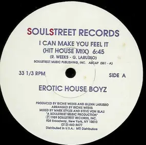 Erotic House Boyz - I Can Make You Feel It