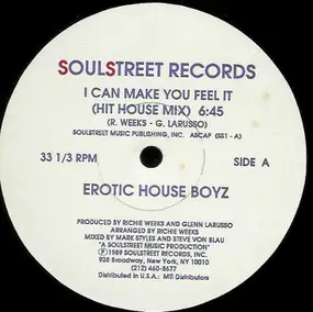 Erotic House Boyz - I Can Make You Feel It