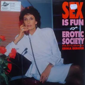 Erotic Society - Sex Is Fun