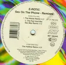 12inch Vinyl Single - E-Rotic - Sex On The Phone - Remixes