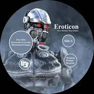 Eroticon - More Machine Than Human