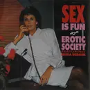7'' - Erotic Society Featuring Erika Berger - Sex Is Fun