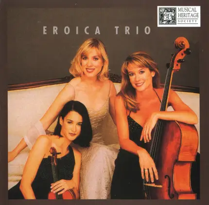 Eroica Trio , Maurice Ravel , George Gershwin , Benjamin Godard , Paul Schoenfield - Piano Trio (1914), Three Preludes, Berceuse (From Jocelyn), Cafe Music