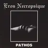 CD - Eros Necropsique - Pathos