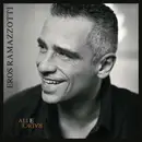 CD - Eros Ramazzotti - Ali E Radici