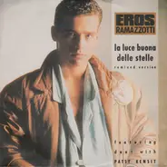 Eros Ramazzotti Featuring Duet With Patsy Kensit - La Luce Buona Delle Stelle