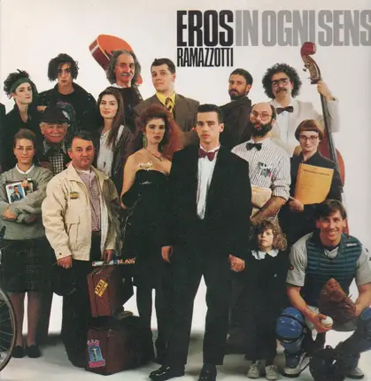 Eros Ramazzotti - In Ogni Senso