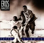 Eros Ramazzotti - Tutte Storie