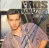 7inch Vinyl Single - Eros Ramazzotti - Cuori Agitati - signed sleeve