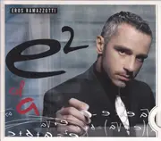 CD - Eros Ramazzotti - E2 Vol.1 - Slipcase