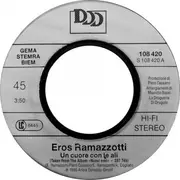 7inch Vinyl Single - Eros Ramazzotti - Un Cuore Con Le Ali / Fuggo Dal Nulla